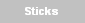 Sticks